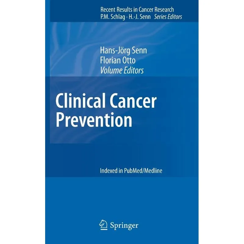 Clinical Cancer Prevention
