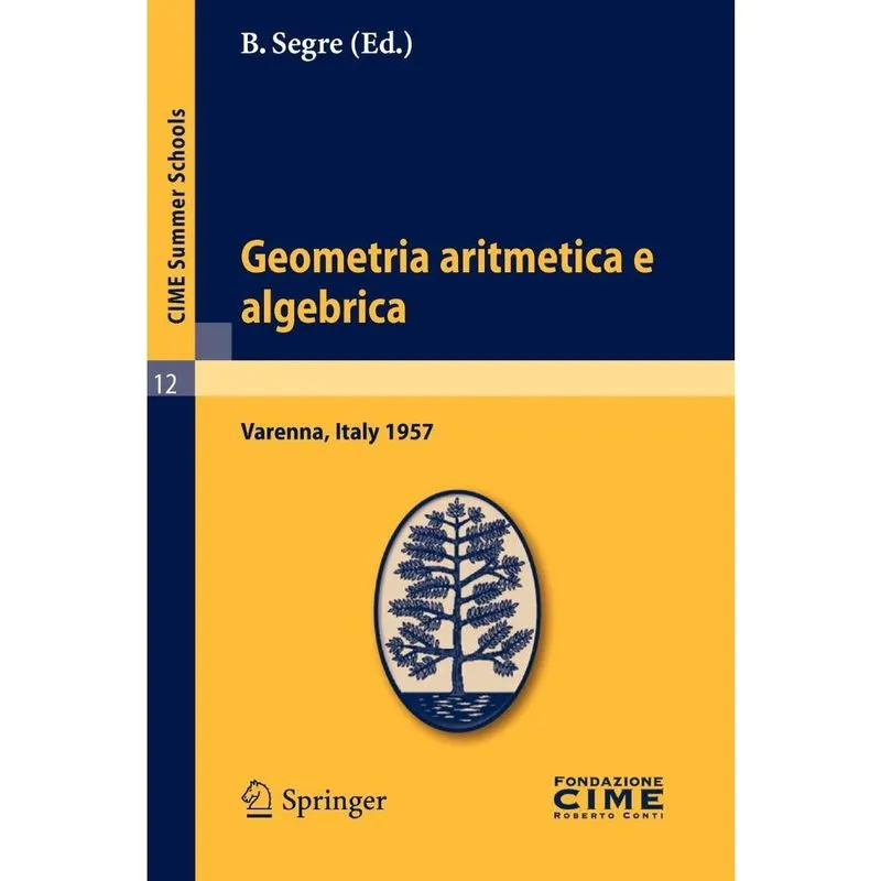 Geometria aritmetica e algebrica