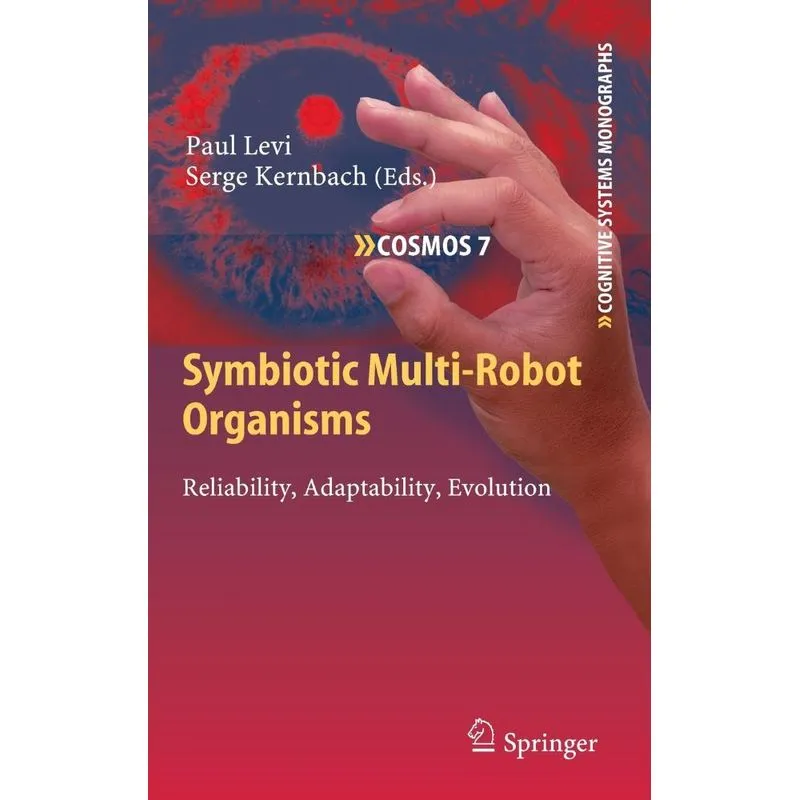 Symbiotic Multi-Robot Organisms