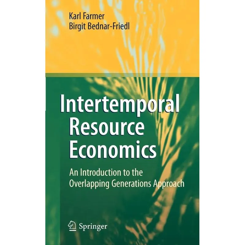 Intertemporal Resource Economics