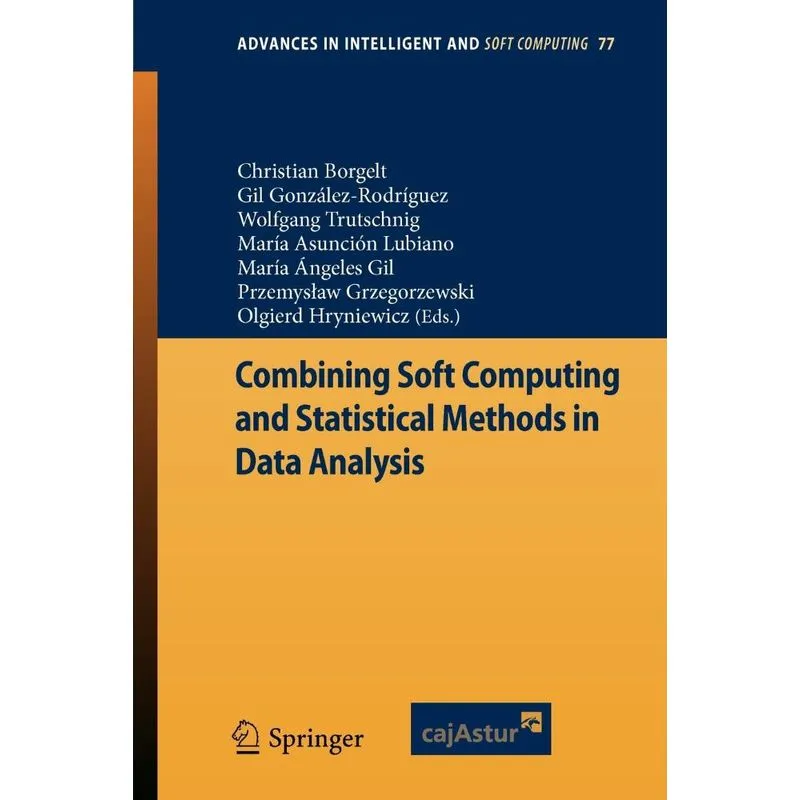 Combining Soft Computing and Statistical Methods in Data An