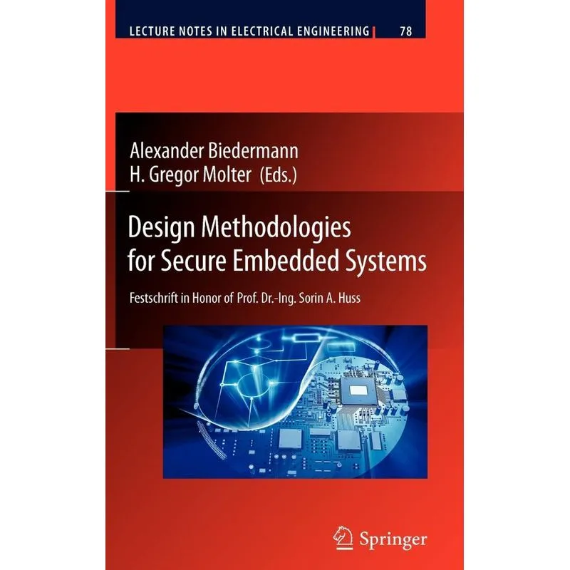 Design Methodologies for Secure Embedded Systems