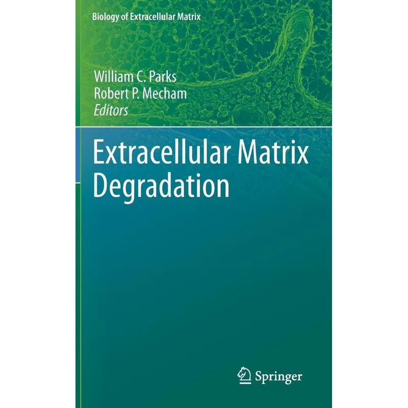 Extracellular Matrix Degradation