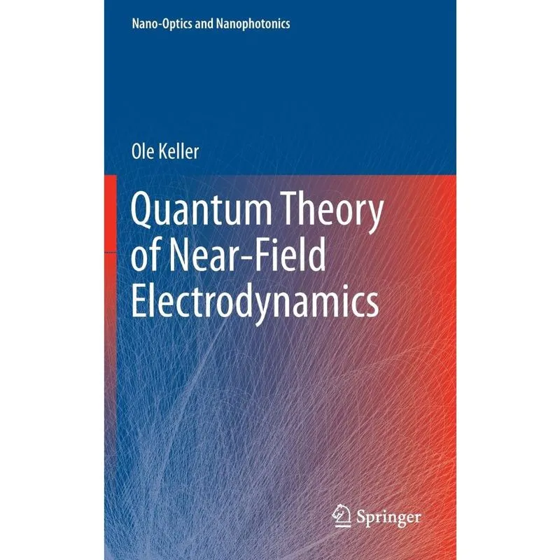 Quantum Theory of Near-Field Electrodynamics