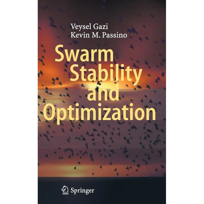 Swarm Stability and Optimization