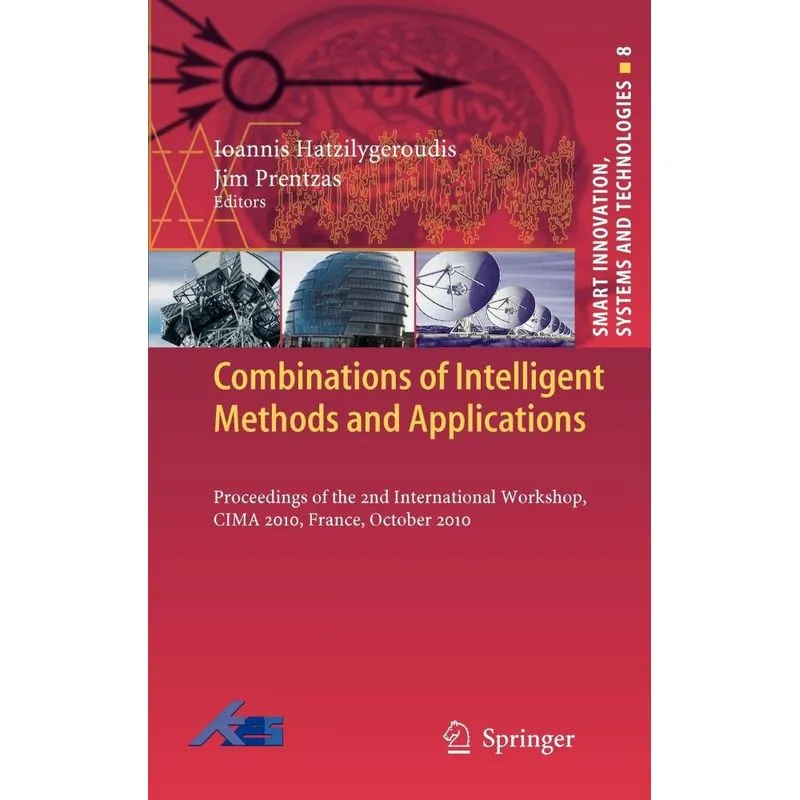 Combinations of Intelligent Methods and Applications