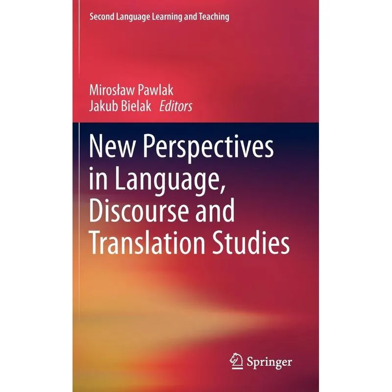 New Perspectives in Language, Discourse and Translation Stu