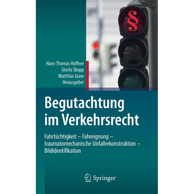 Begutachtung im Verkehrsrecht