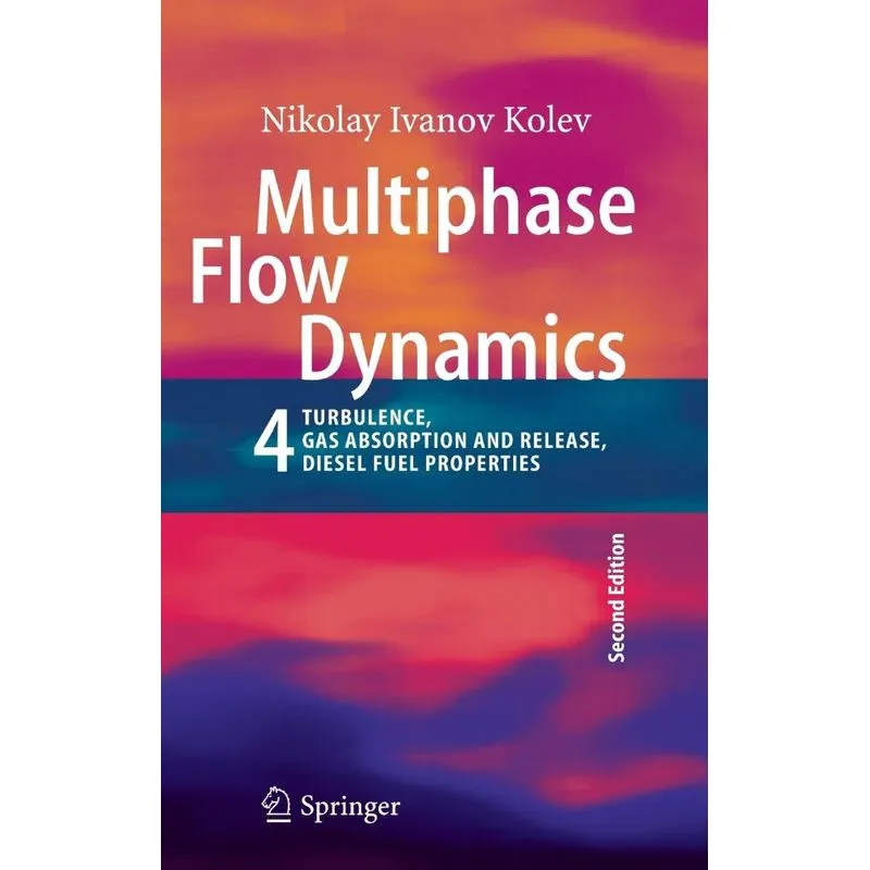 Multiphase Flow Dynamics 4