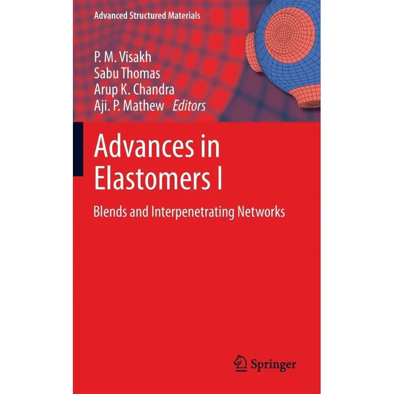 Advances in Elastomers I