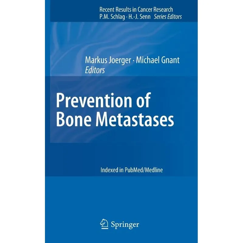 Prevention of Bone Metastases
