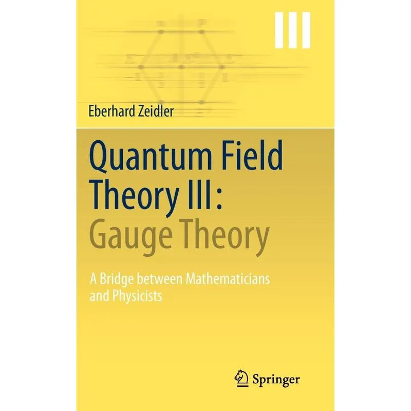 Quantum Field Theory III