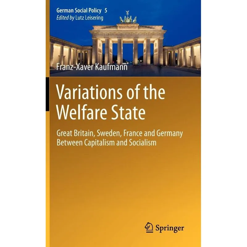 Variations of the Welfare State