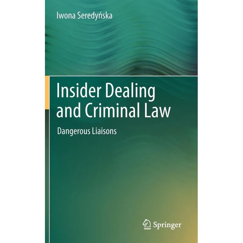 Insider Dealing and Criminal Law