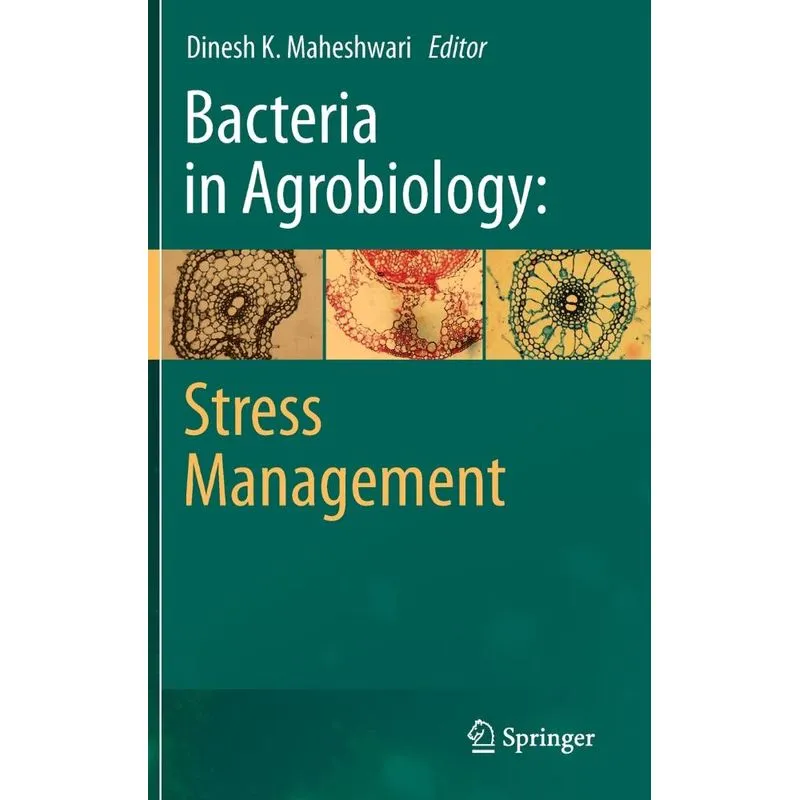 Bacteria in Agrobiology