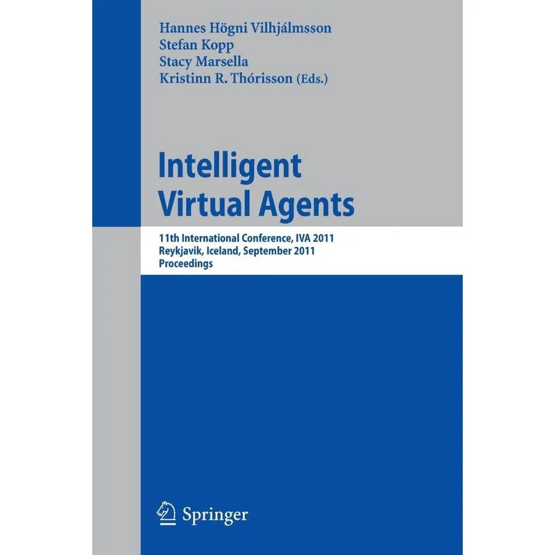Intelligent Virtual Agents