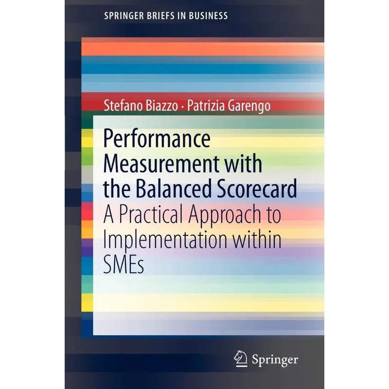 Performance Measurement with the Balanced Scorecard