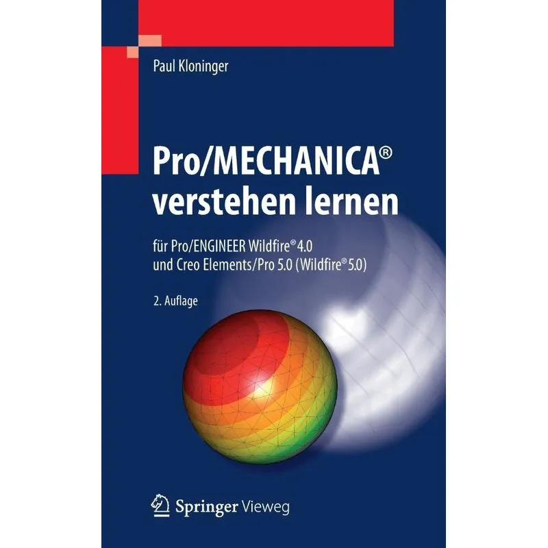 Pro/MECHANICA® verstehen lernen