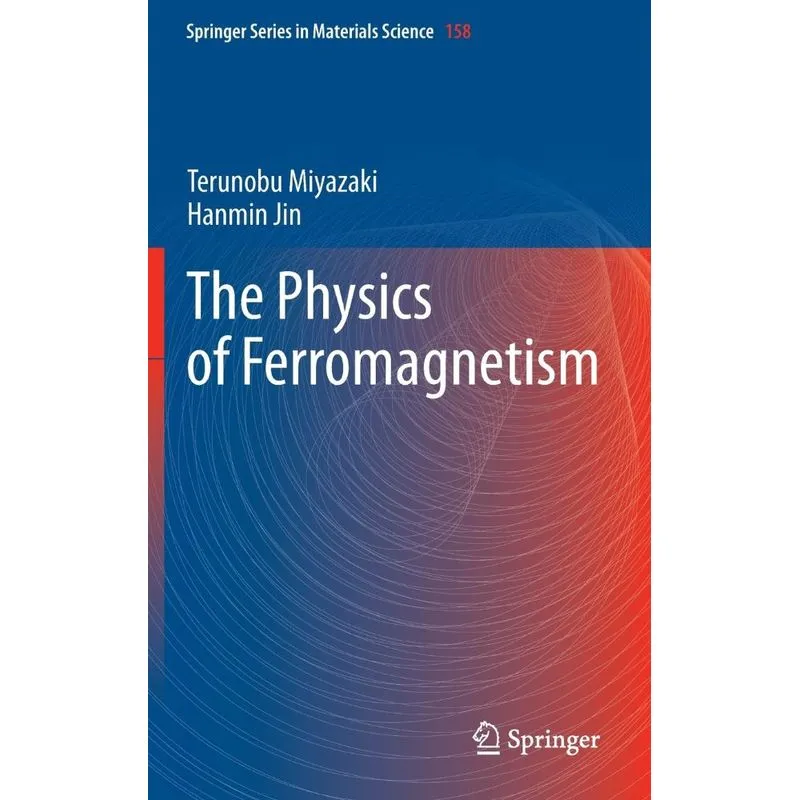 The Physics of Ferromagnetism