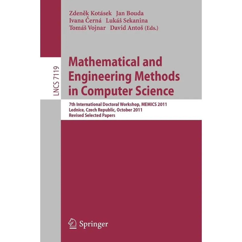 Mathematical and Engineering Methods in Computer Science
