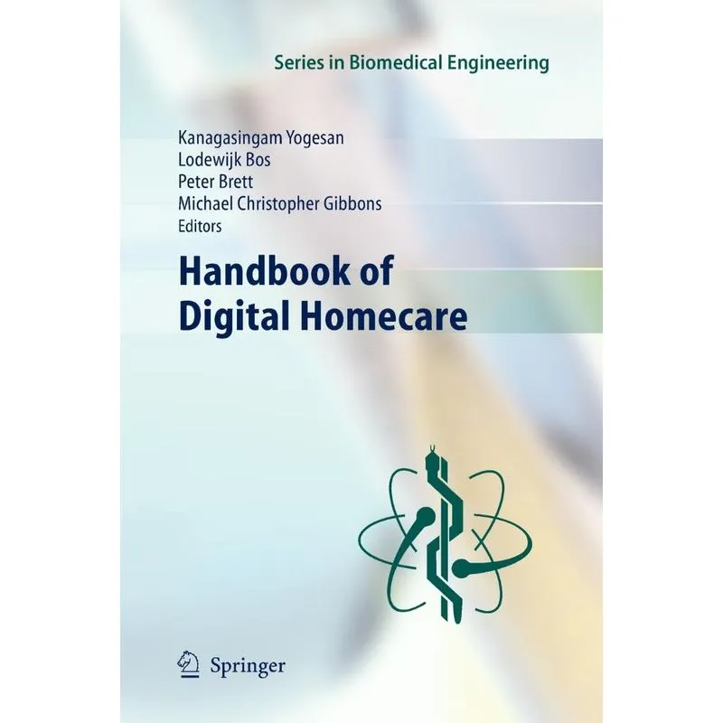 Handbook of Digital Homecare
