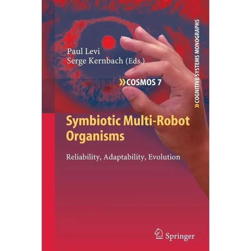 Symbiotic Multi-Robot Organisms