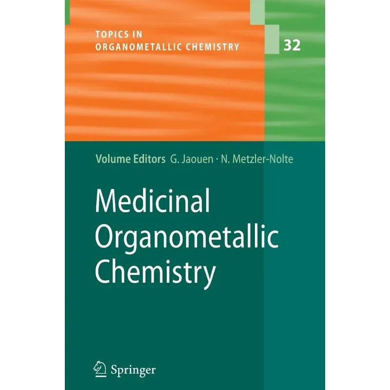 Medicinal Organometallic Chemistry