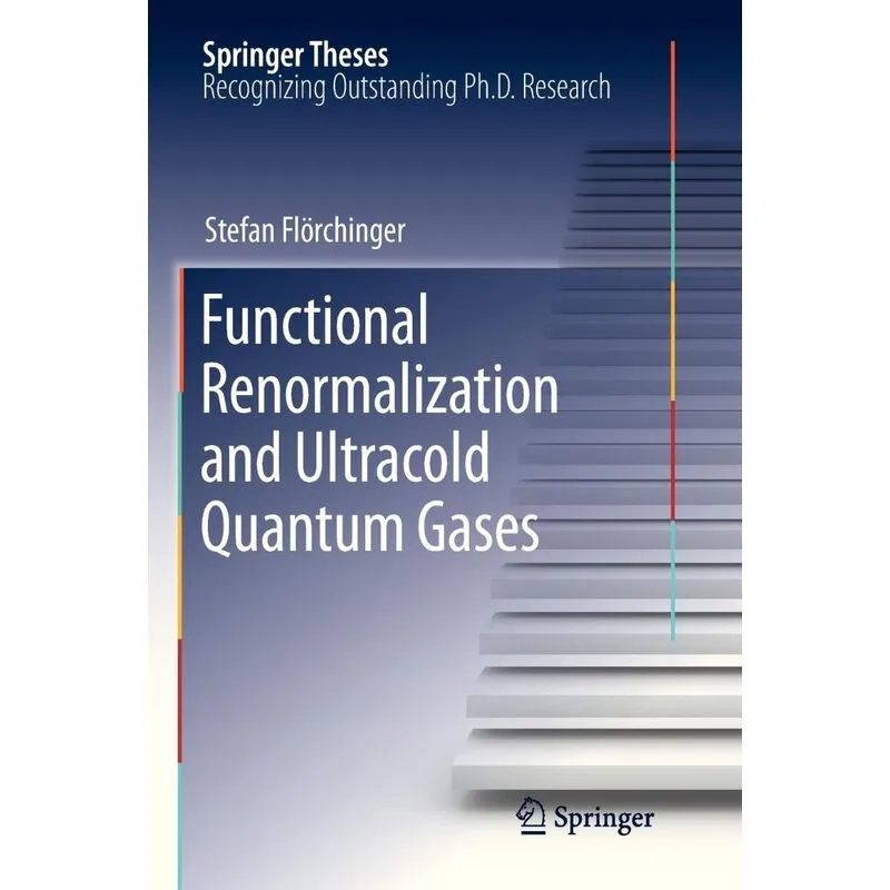 Functional Renormalization and Ultracold Quantum Gases