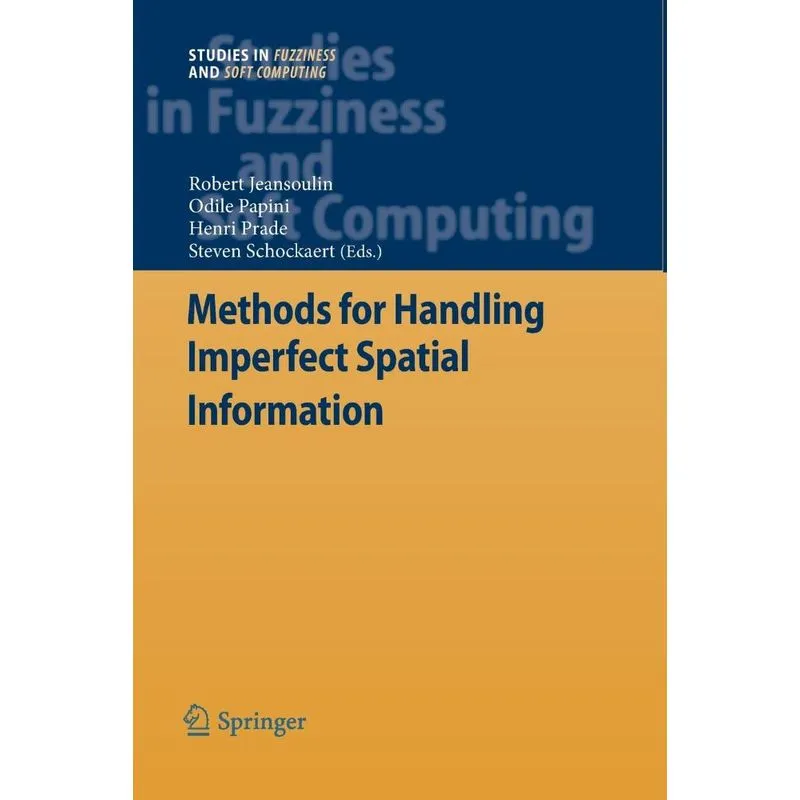 Methods for Handling Imperfect Spatial Information