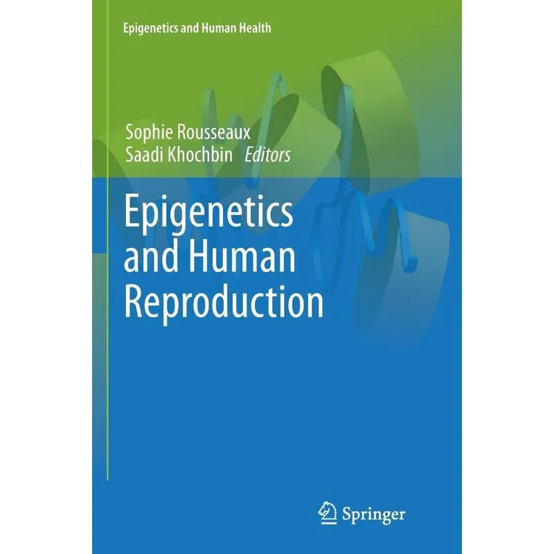 Epigenetics and Human Reproduction