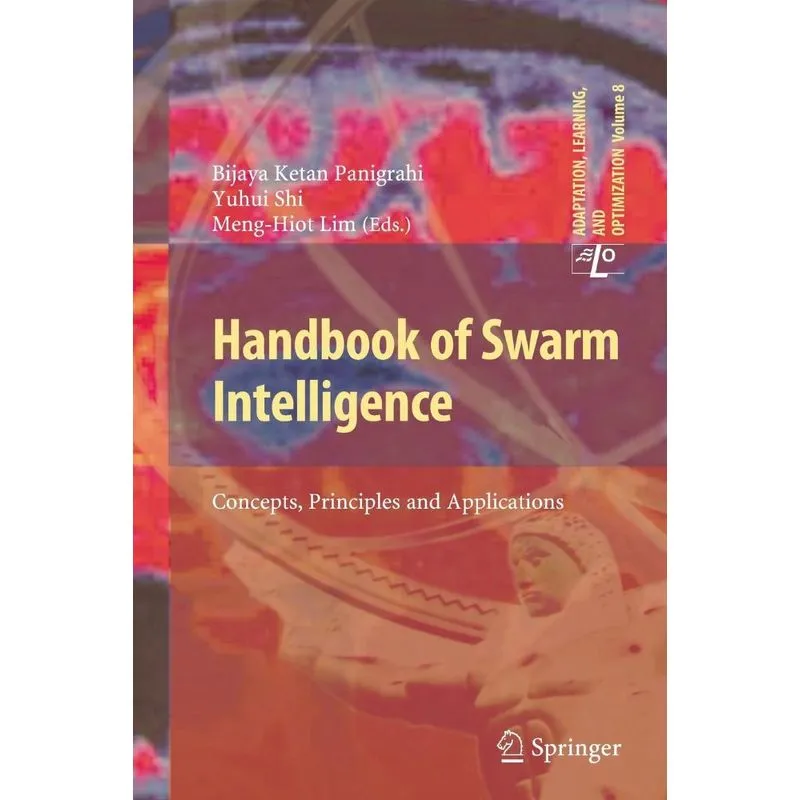 Handbook of Swarm Intelligence