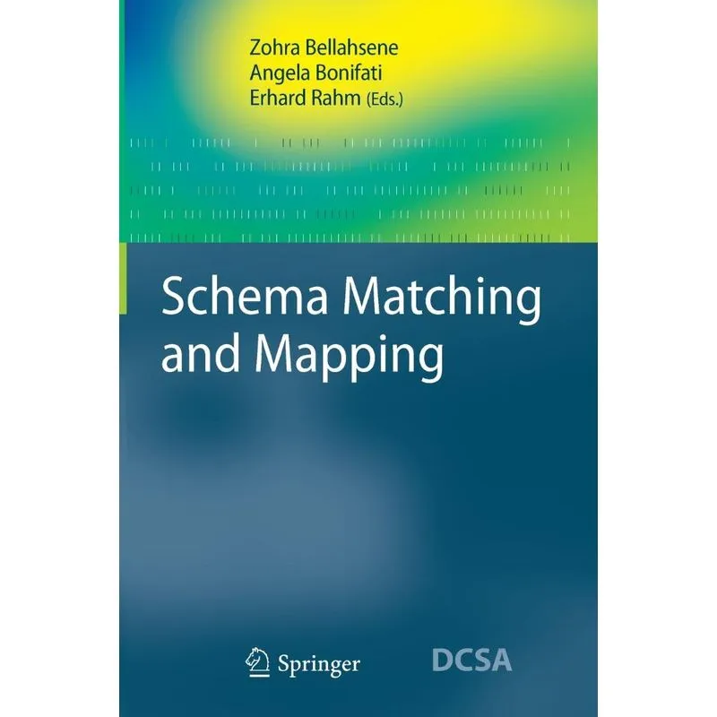 Schema Matching and Mapping