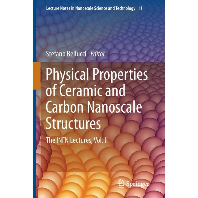 Physical Properties of Ceramic and Carbon Nanoscale Structu