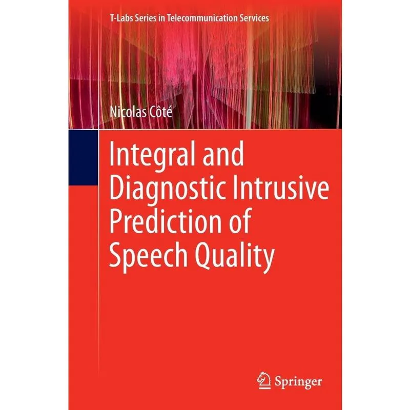 Integral and Diagnostic Intrusive Prediction of Speech Quality
