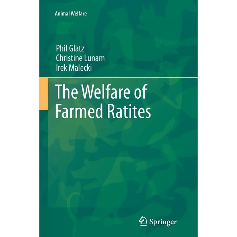 The Welfare of Farmed Ratites