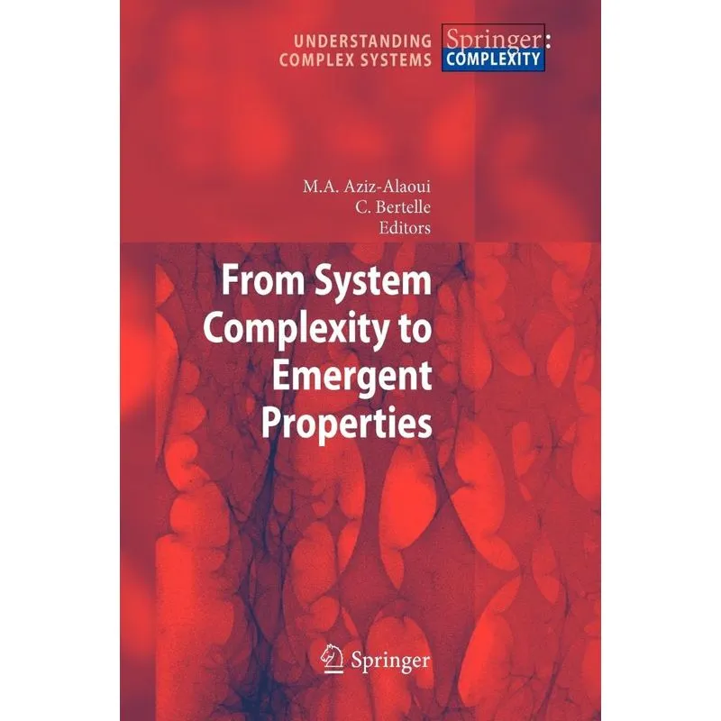 From System Complexity to Emergent Properties