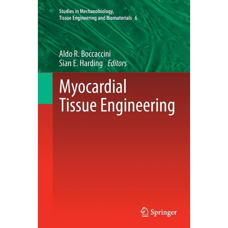 Myocardial Tissue Engineering