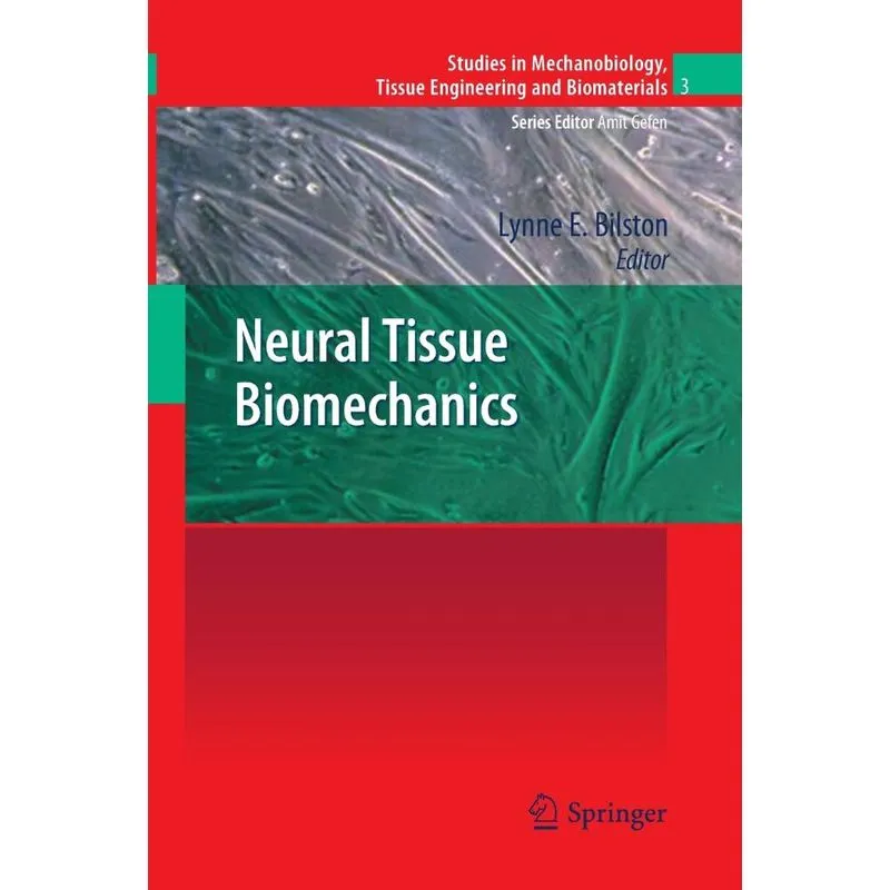 Neural Tissue Biomechanics