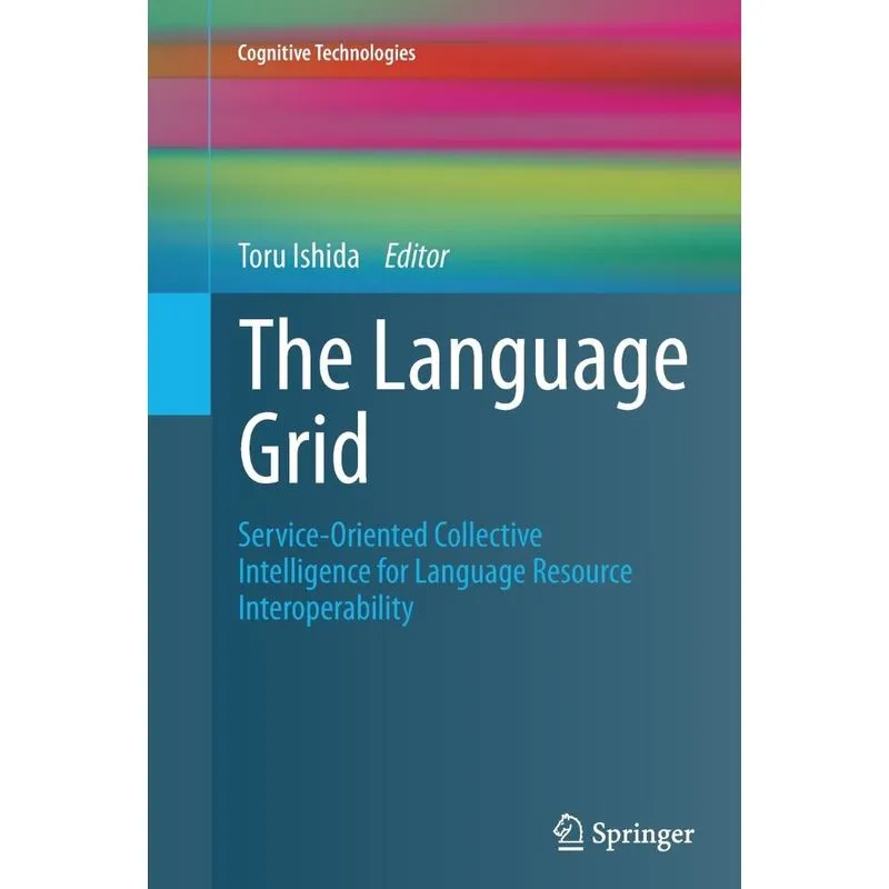 The Language Grid