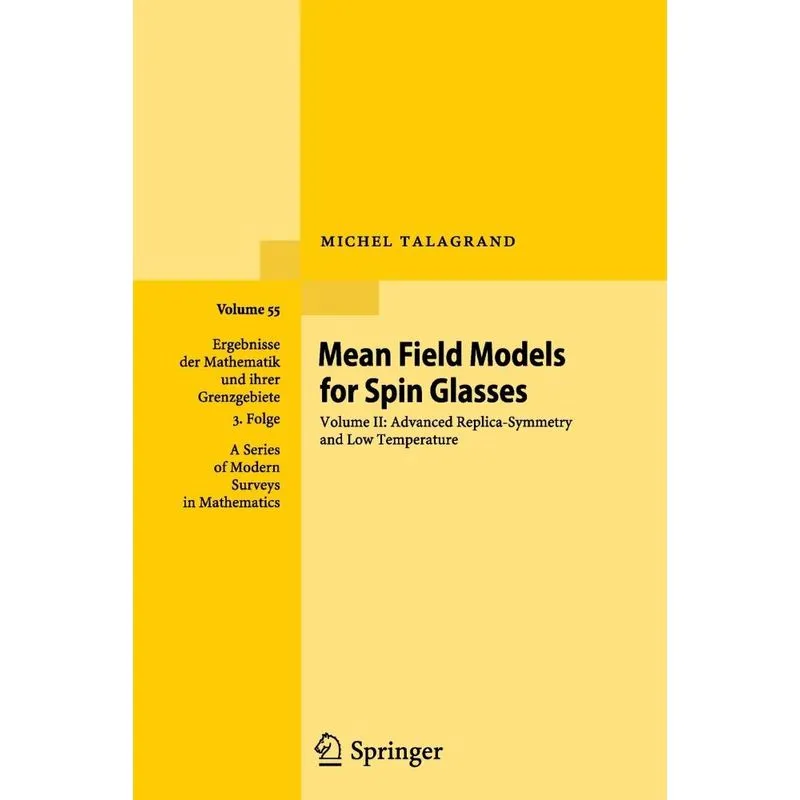 Mean Field Models for Spin Glasses