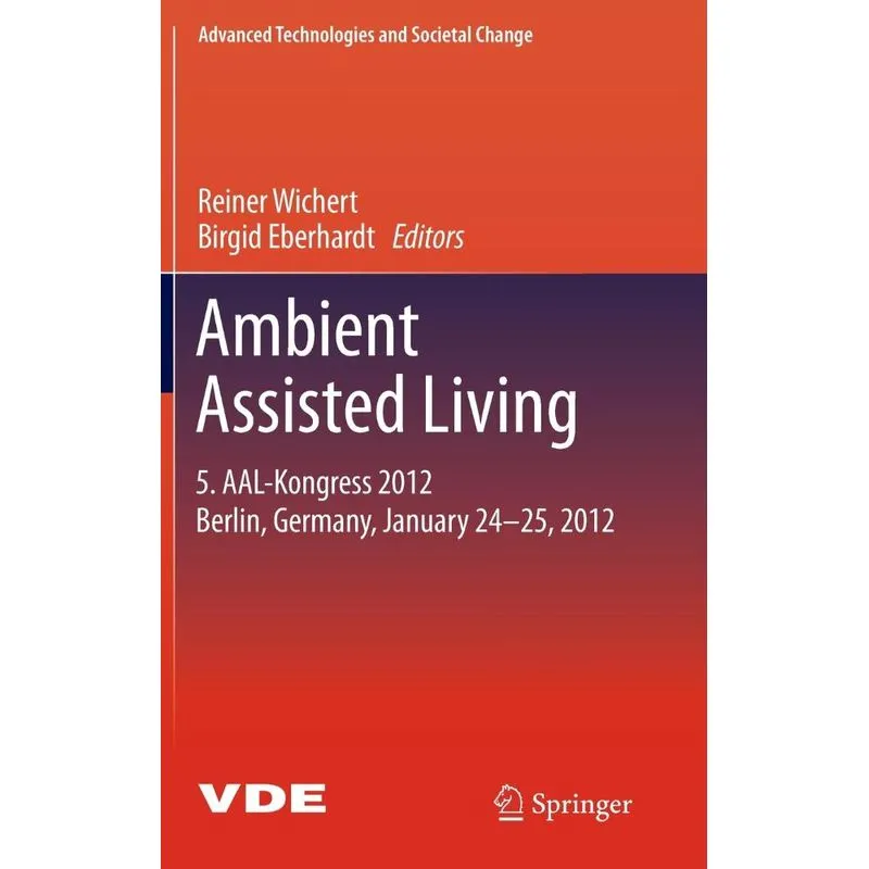 Ambient Assisted Living