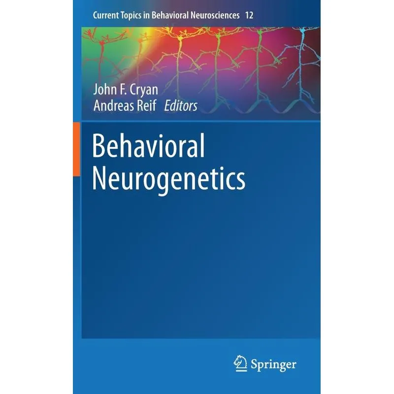 Behavioral Neurogenetics