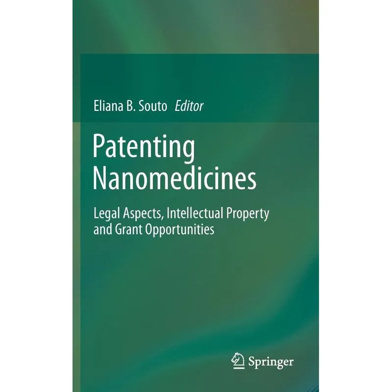 Patenting Nanomedicines