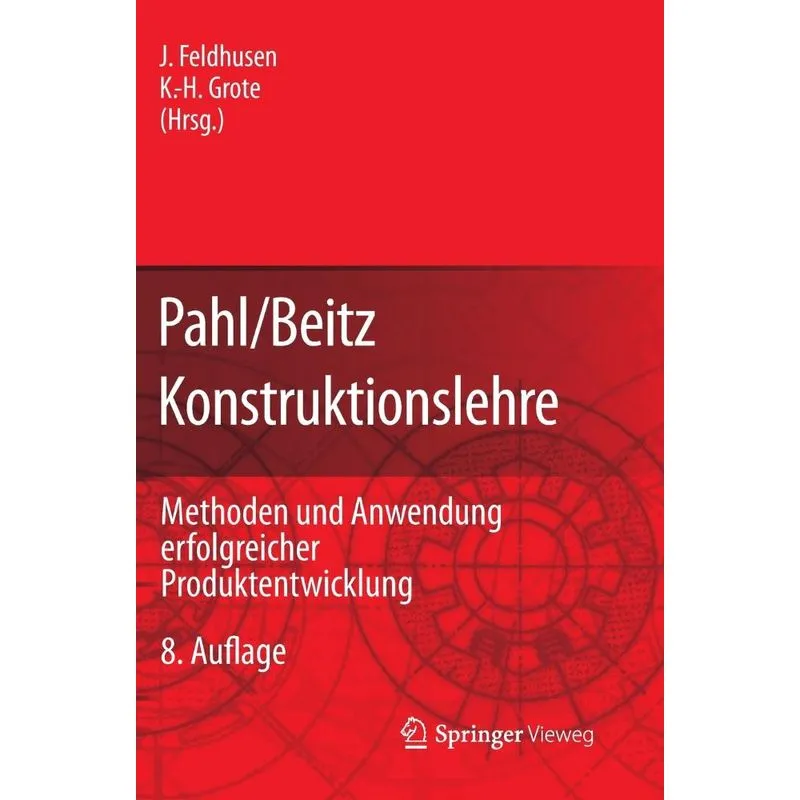 Pahl/Beitz Konstruktionslehre