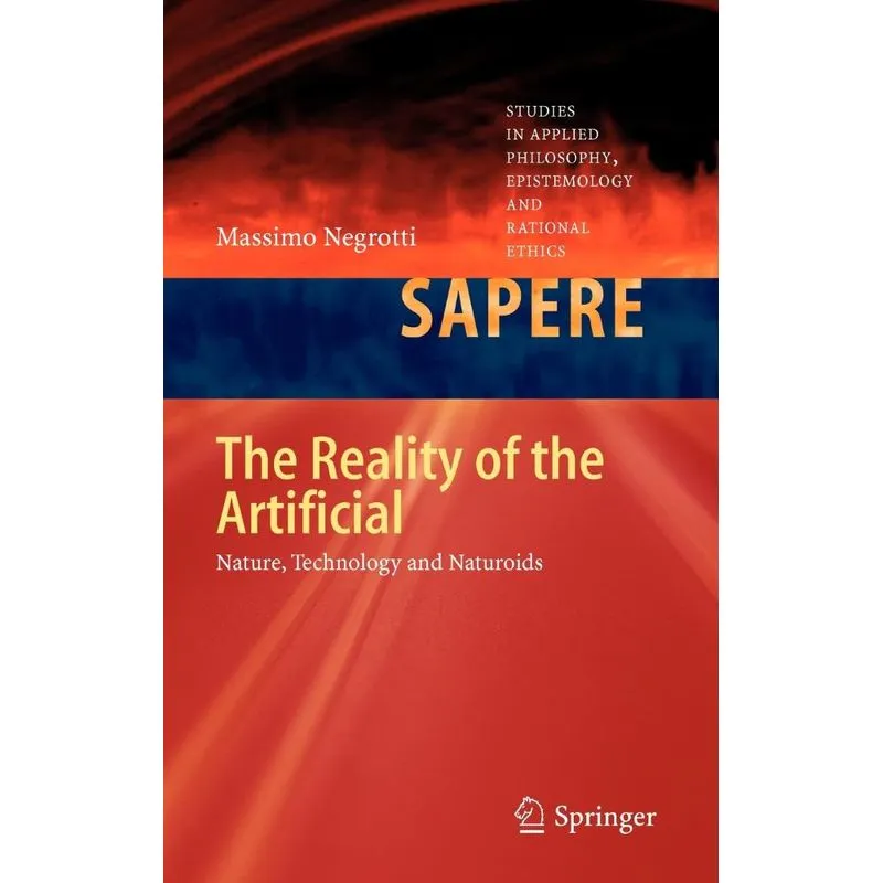 The Reality of the Artificial