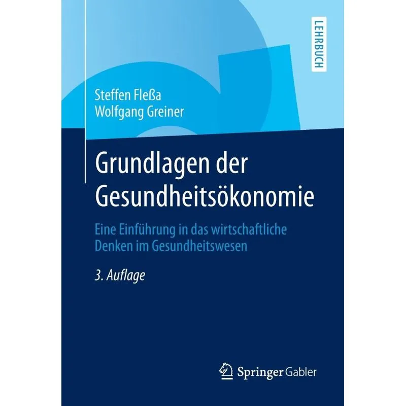 Grundlagen der Gesundheitsökonomie