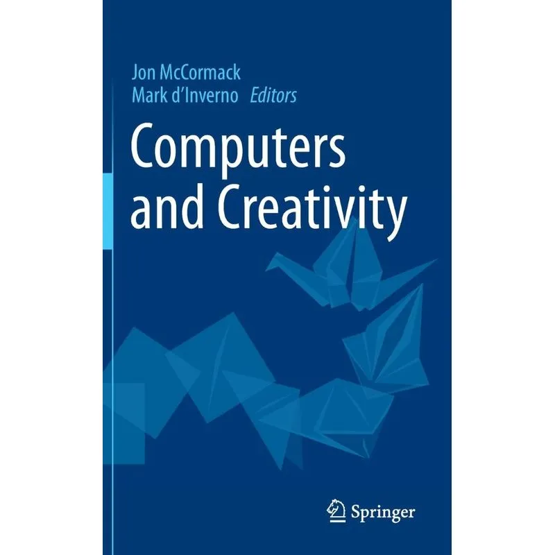 Computers and Creativity