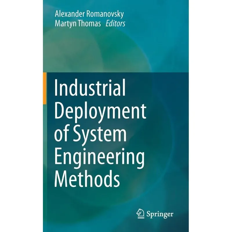 Industrial Deployment of System Engineering Methods