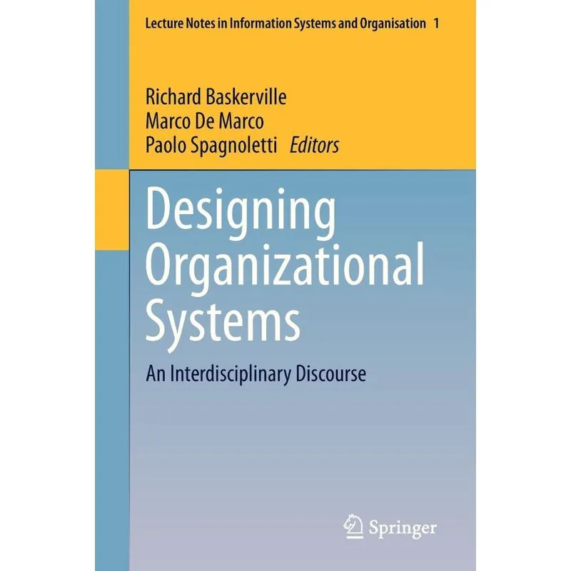 Designing Organizational Systems