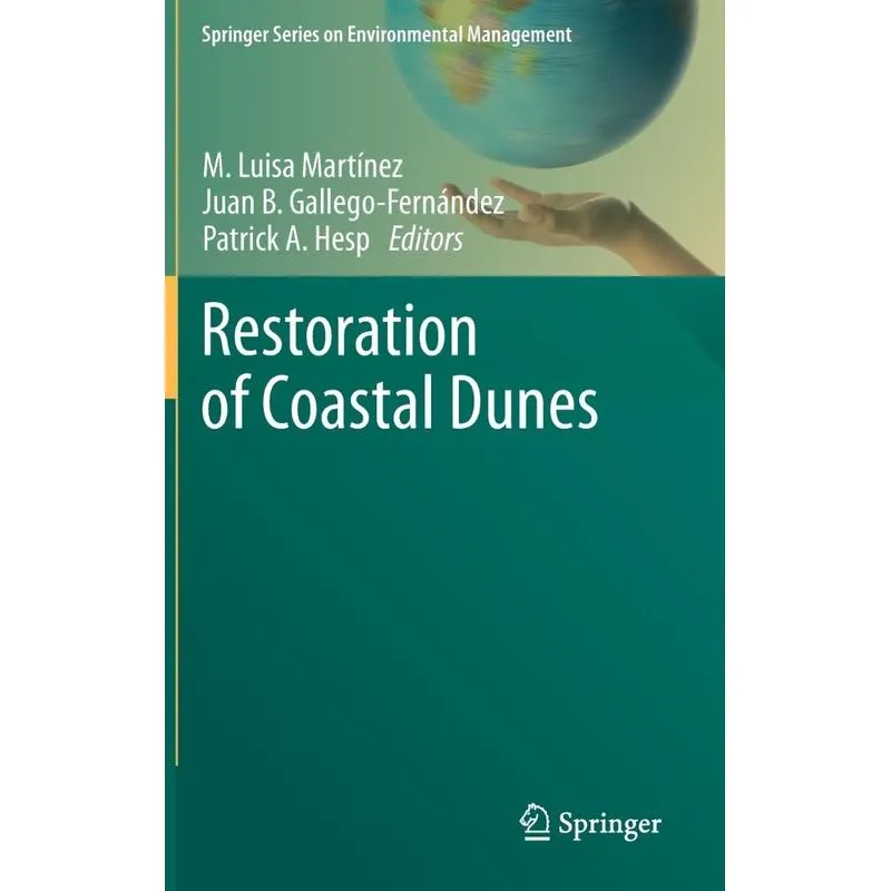 Restoration of Coastal Dunes